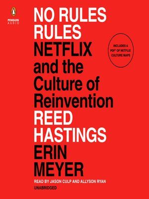 No Rules Rules  – Reed Hastings