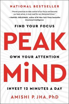 Peak Mind – Amishi P. Jha