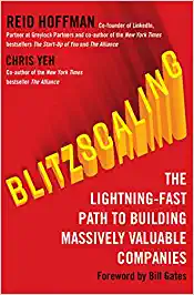 Blitzscaling  –  Reid Hoffman and Chris Yeh