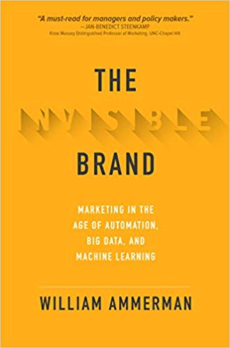 The Invisible Brand – William Ammerman