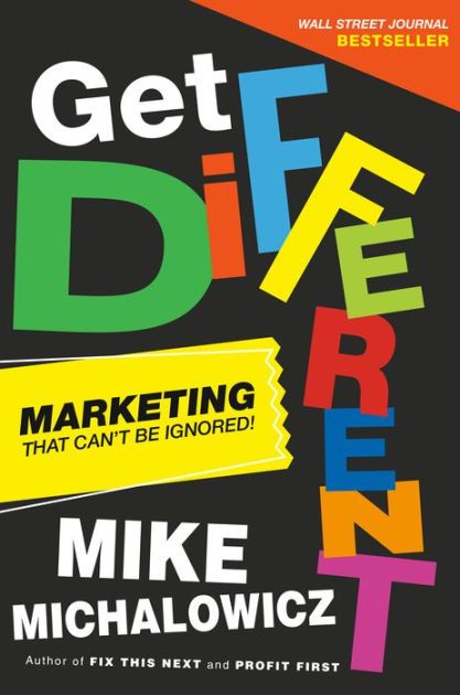 Get Different – Mike Michalowicz