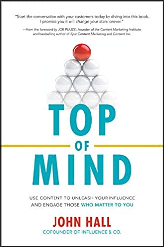 Top of Mind  –	 John Hall