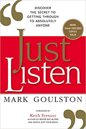 Just Listen – Mark Goulston