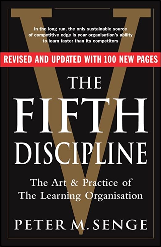 The Fifth Discipline – Peter M. Senge