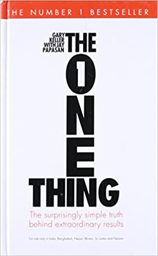 The One Thing – Gary Keller with Jay Papasan