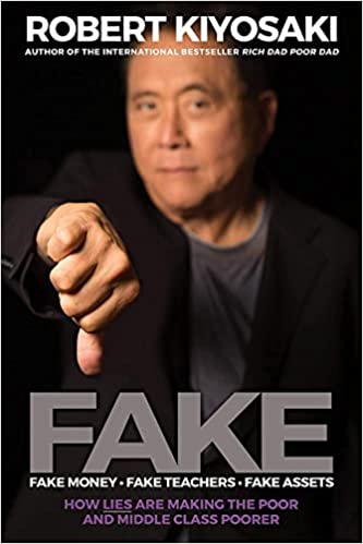 Fake – Robert Kiyosaki