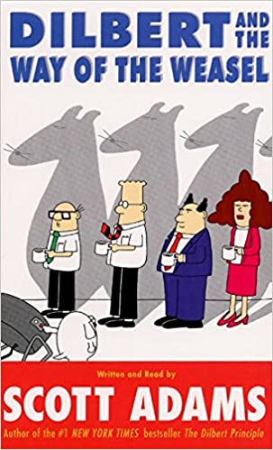 Dilbert and the Way of the Weasel – Scott Adams