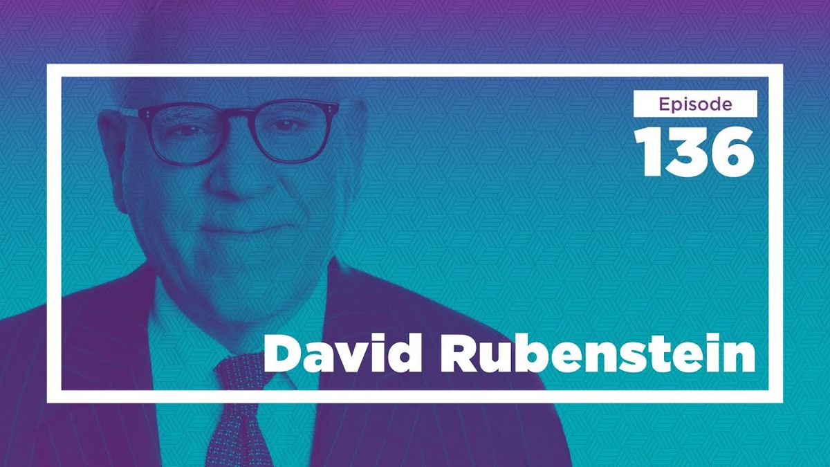 David Rubenstein on Private Equity, Public Art, and Philanthropy | Conversations with Tyler