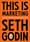 This Is Marketing – Seth Godin