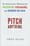 Pitch Anything: An Innovative Method for Presenting, Persuading, and Winning the Deal – Oren Klaff