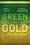 Green to Gold – Daniel C. Esty and Andrew S. Winston