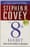 The 8th Habit – Stephen R. Covey