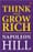 Think and Grow Rich – Napoleon Hill