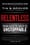 Relentless: From Good to Great to Unstoppable (Tim Grover Winning Series) – Tim S. Grover