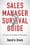 The Sales Manager’s Survival Guide – David A. Brock