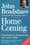 Homecoming: Reclaiming and Championing Your Inner Child – John Bradshaw