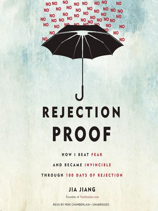 Rejection Proof – Jia Jiang