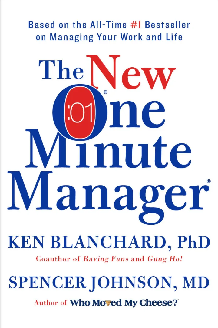 The New One Minute Manager –  Kenneth H. Blanchard