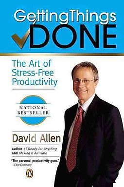 Getting Things Done – David Allen