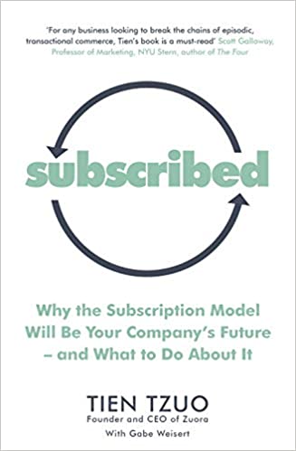 Subscribed  – Tien Tzuo