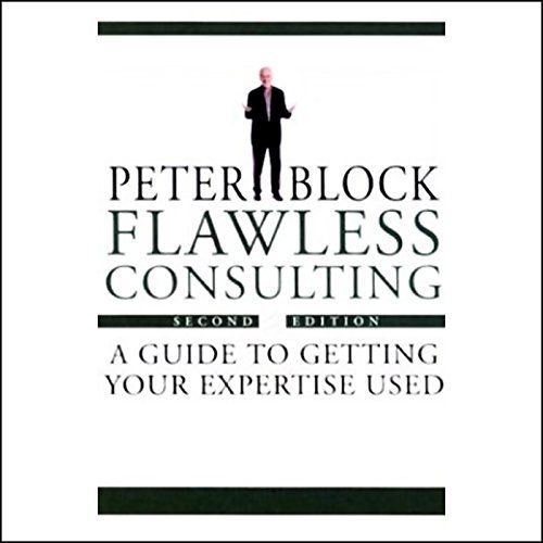 Flawless Consulting – Peter Block