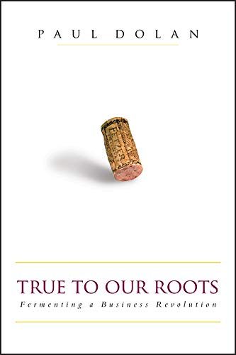 True to Our Roots – Paul Dolan