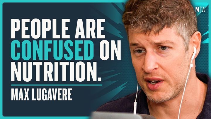 Modern Wisdom Podcast with Chris Williamson –  Max Lugavere – How To Optimise Human Nutrition