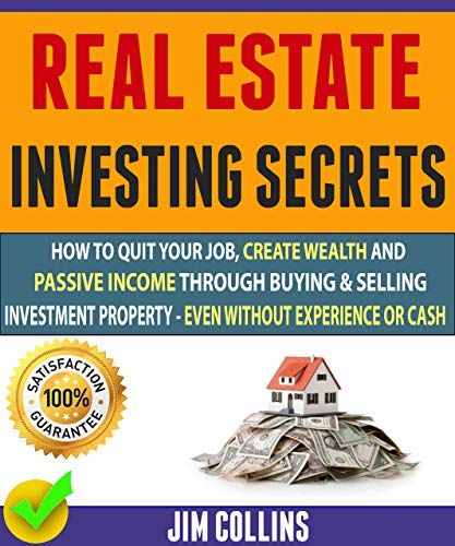 Real Estate Investing Secrets – Daniel Clark and Jim Collins