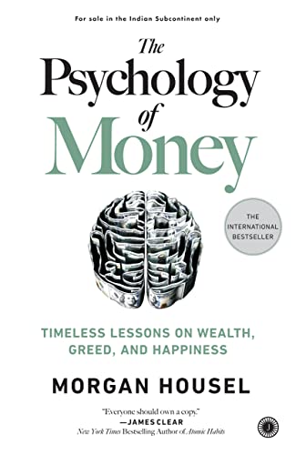 The Psychology of Money  – Morgan Housel