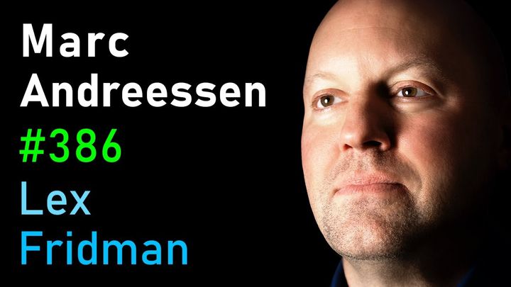 Marc Andreessen: Future of the Internet, Technology, and AI | Lex Fridman Podcast 