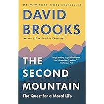 The Second Mountain – David  Brooks