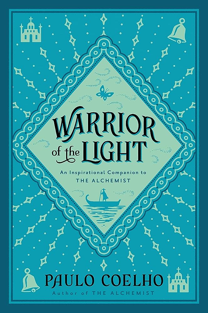 Warrior of the Light – Paulo Coelho