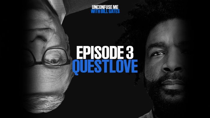 Plant-Based Future and Making Healthy Food Accessible: Questlove with Bill Gates