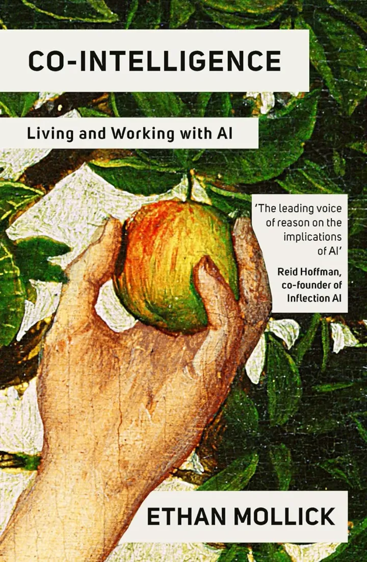 Ethan Mollick’s Co-Intelligence: Living and Working with AI #BookSummary